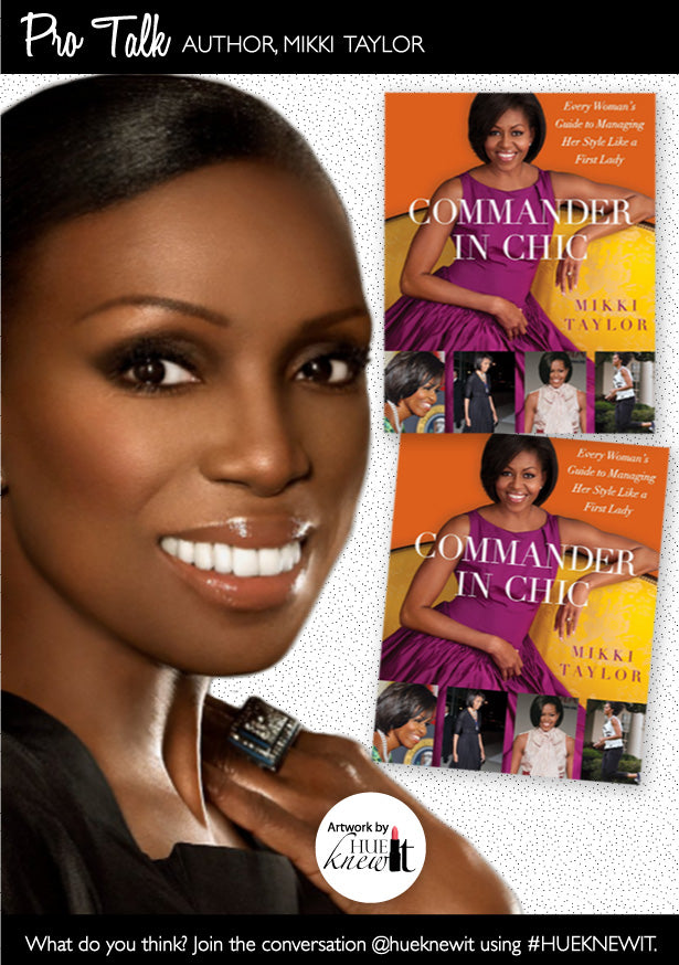 An Interview with Author of Commander In Chic Mikki Taylor